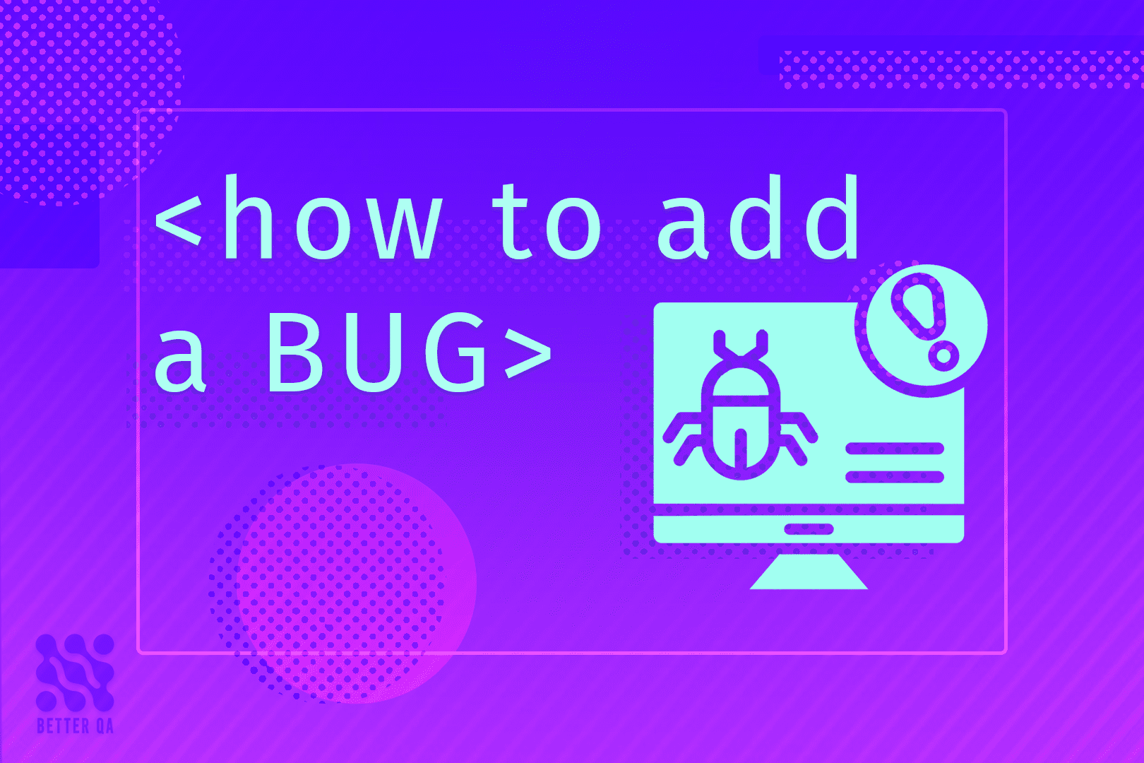 how to add a bug