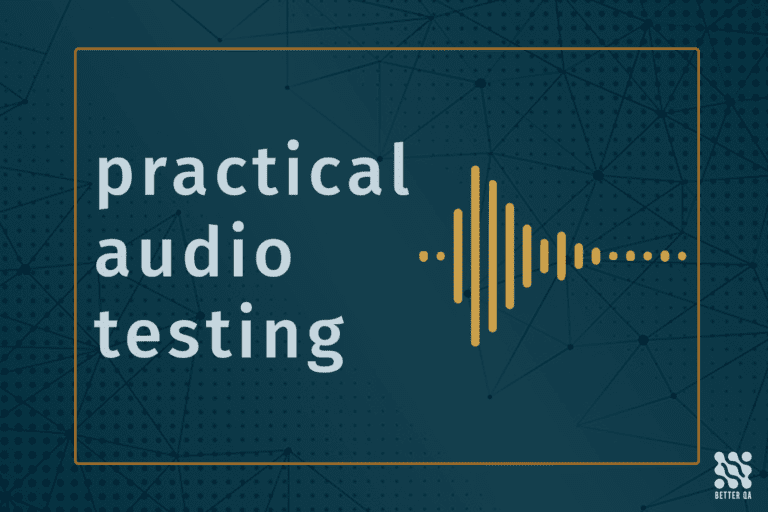 Practical Audio Testing