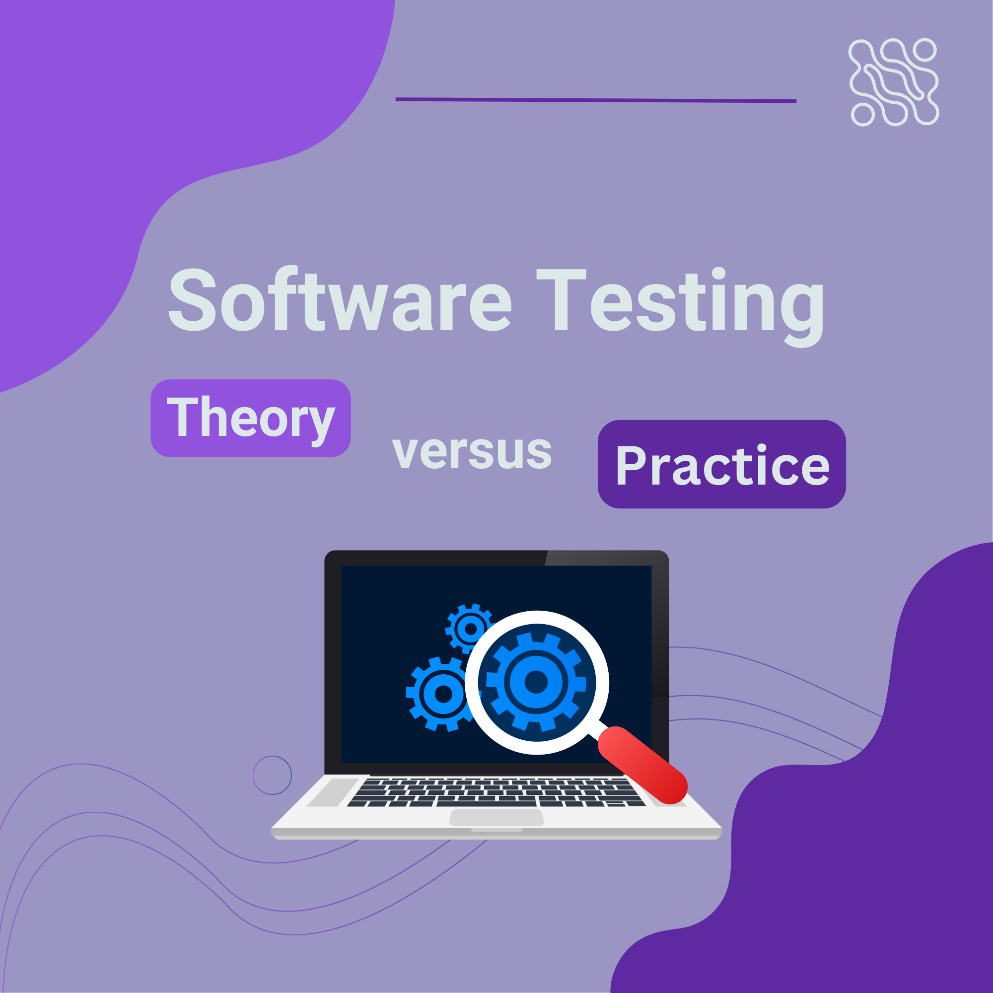 Software Testing Theory versus Practice