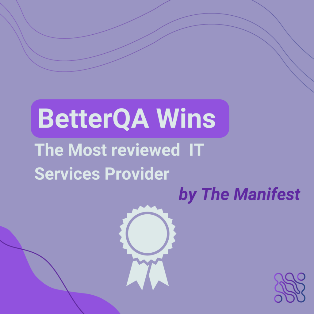 BetterQA Wins the 2023 The Manifest Global Award for the Most Reviewed IT Services Provider