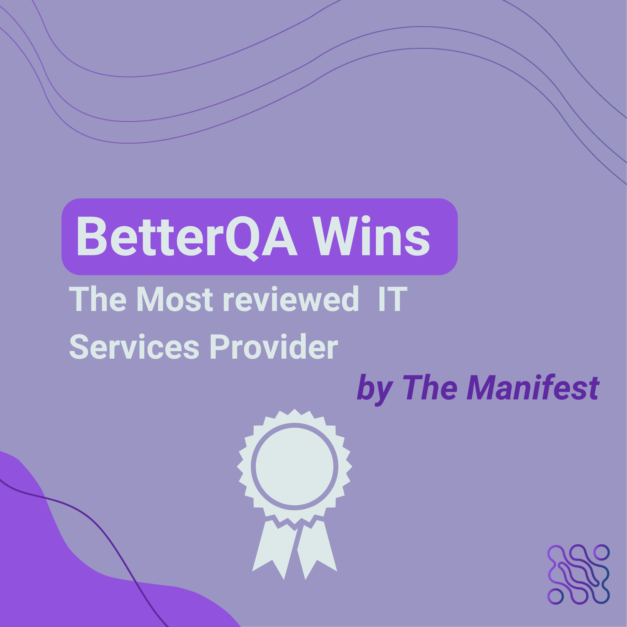 BetterQA Wins the 2023 The Manifest Global Award for the Most Reviewed IT Services Provider