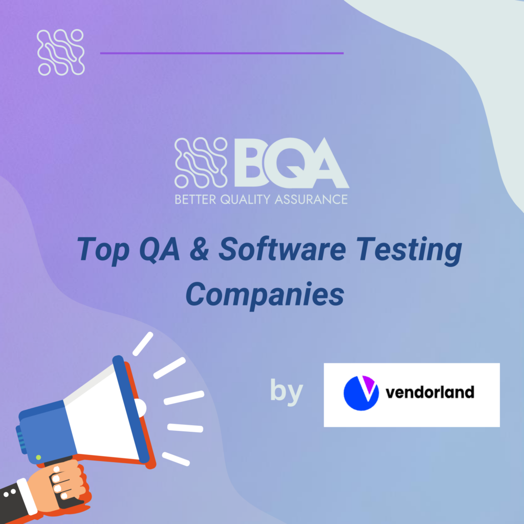 BetterQA Top QA Software Testing Companies by Vendorland