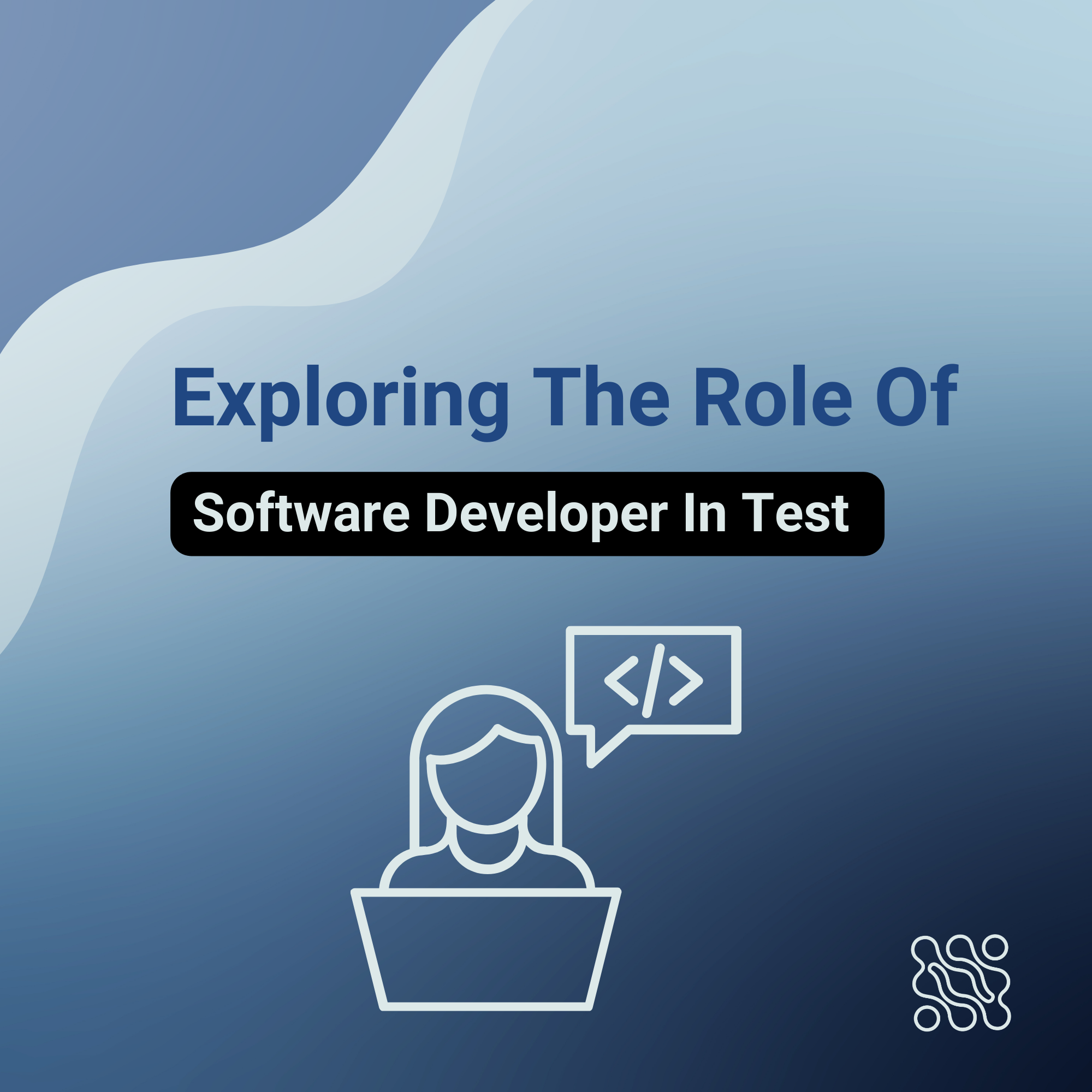 Exploring the Role of a Software Developer in Test