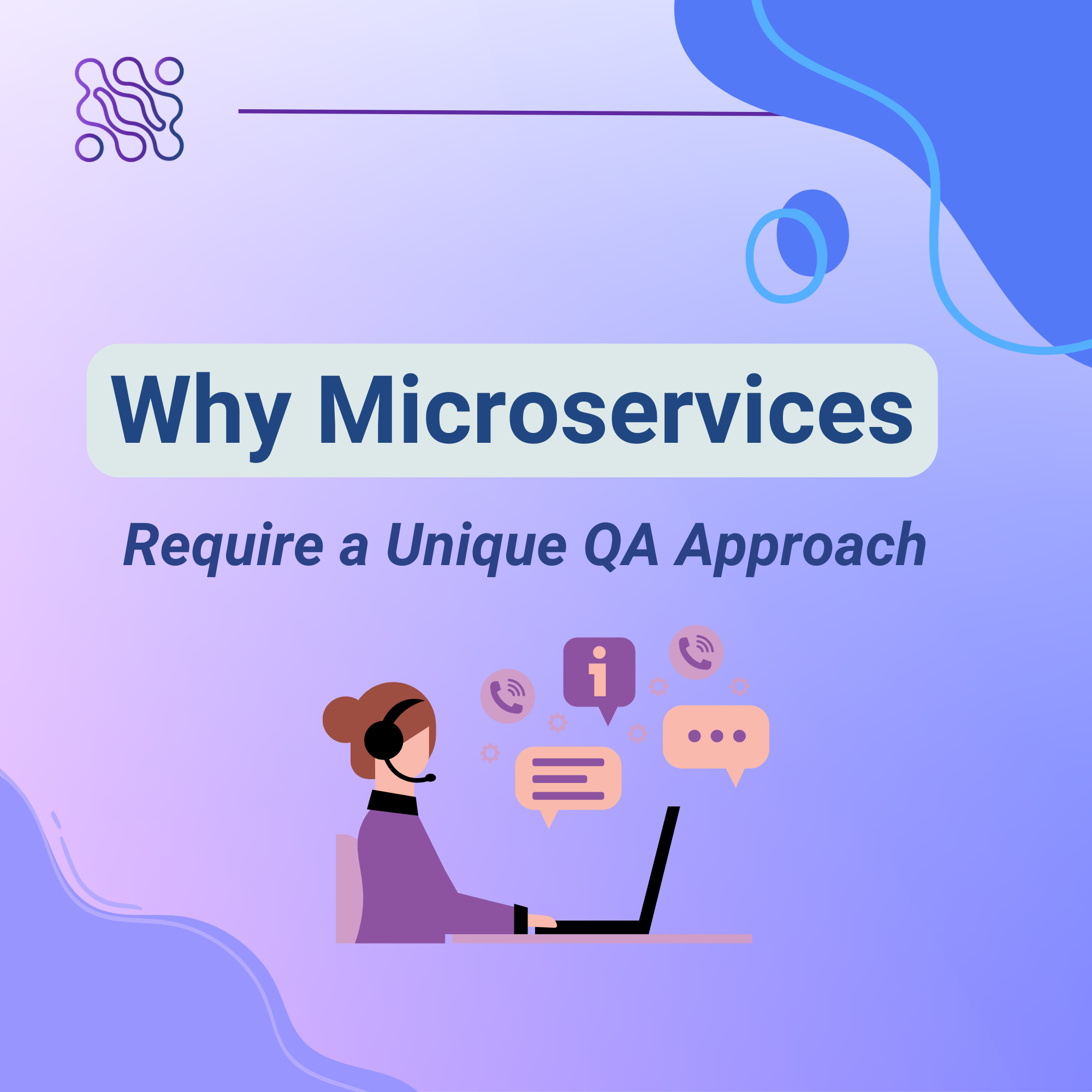 Why Microservices Require a Unique QA Approach – BetterQA’s Perspective