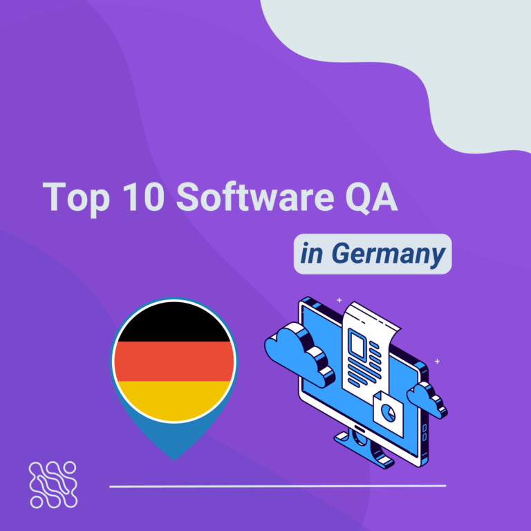 Top 10 Software Quality Assurance Companies in Germany