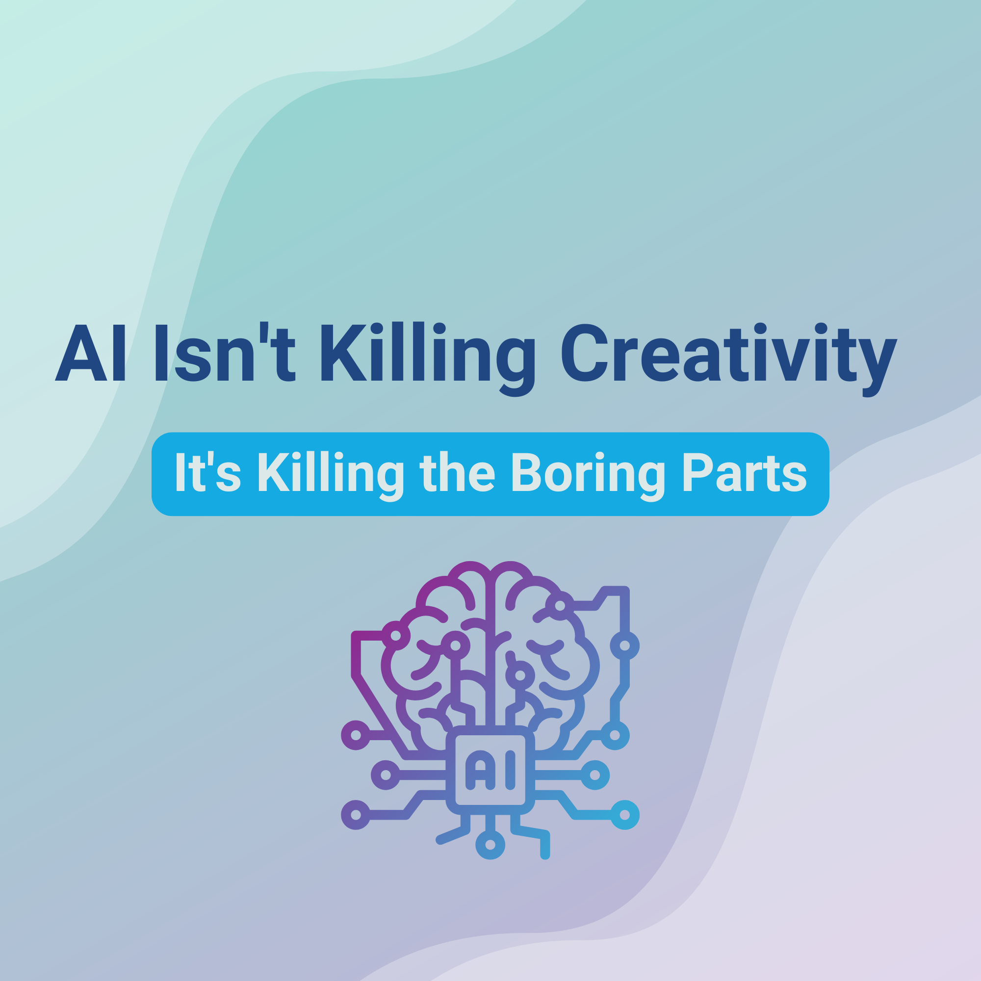 AI Isn't Killing Creativity - It's Killing the Boring Parts