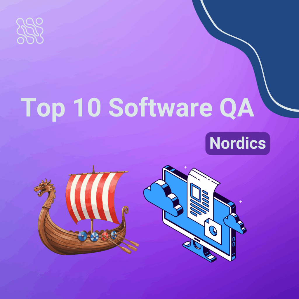 Top 10 Software QA Companies in the Nordics Top 10 Software Quality Assurance Companies in the Nordics