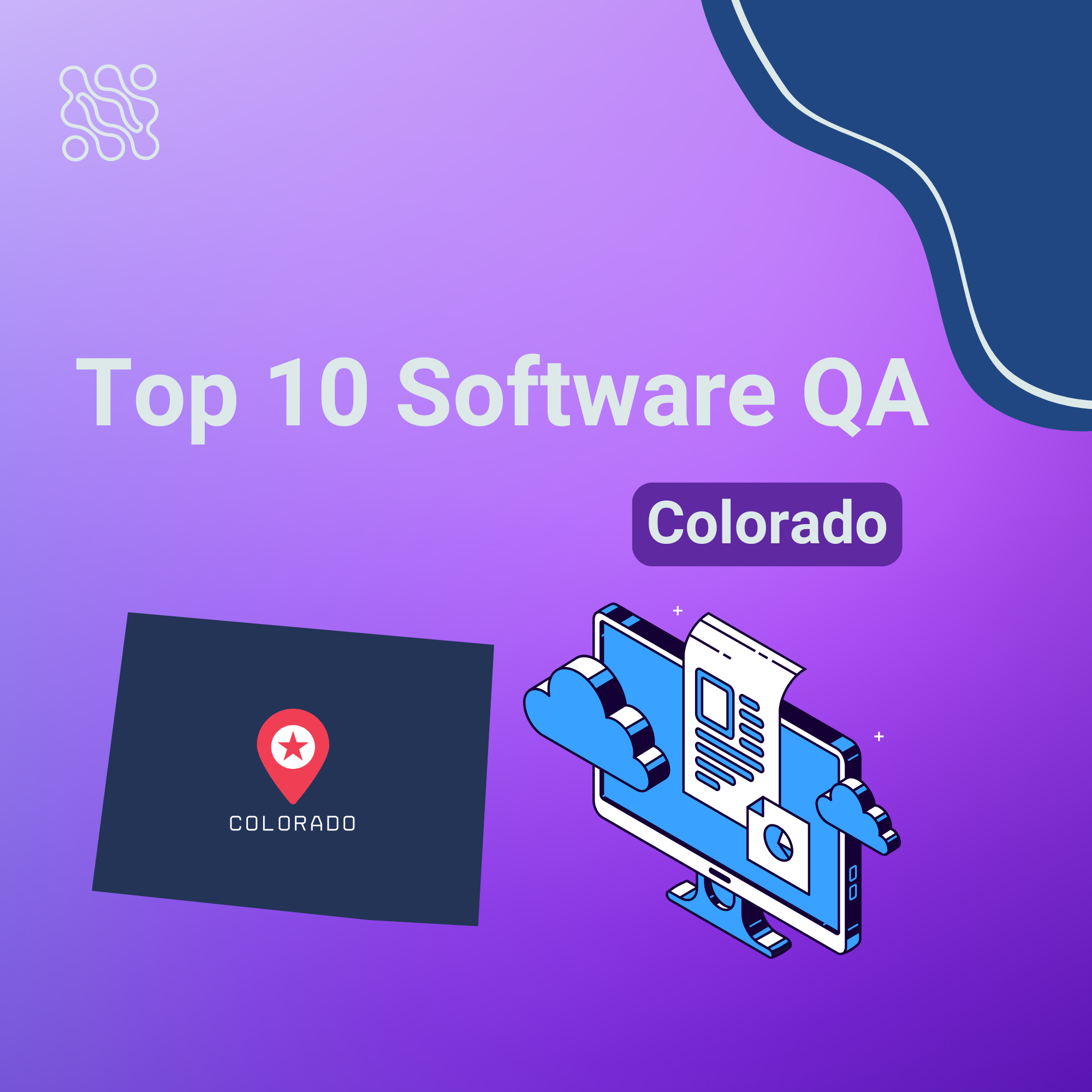 Top 10 Software QA Companies in Colorado